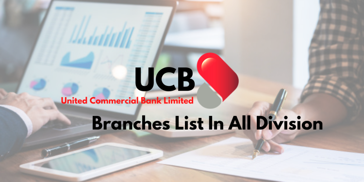 UCB Bank Branch List