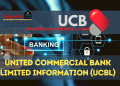 United Commercial Bank Limited Information (UCBL)