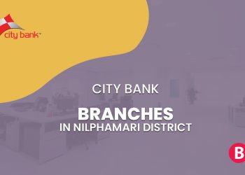 City Bank Branches In Nilphamari District