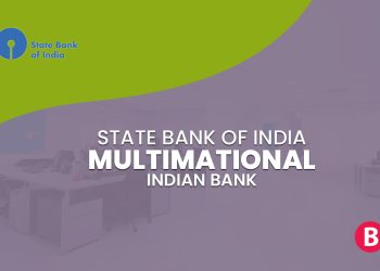 State Bank of India: A Multinational Indian Bank