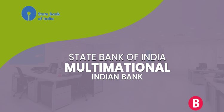 State Bank of India: A Multinational Indian Bank