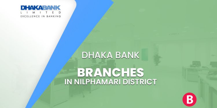 Dhaka Bank Branches In Nilphamari District