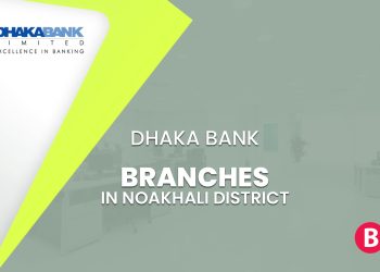 Dhaka Bank Branches In Noakhali District