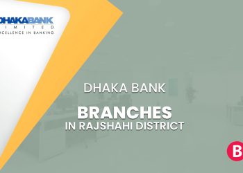 Dhaka Bank Branches In Rajshahi District