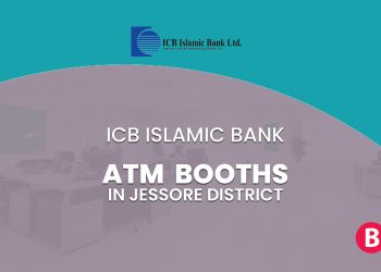 ICB Islamic Bank ATM Booths In Jessore District