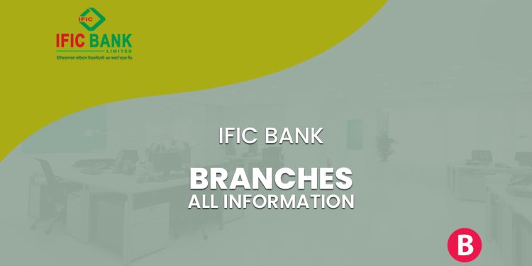 IFIC Bank Branches