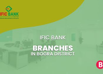 IFIC Bank Branches In Bogra District