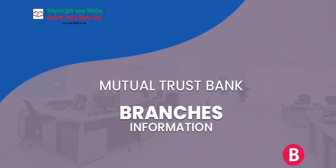 Mutual Trust Bank Branches BangladeshiBank