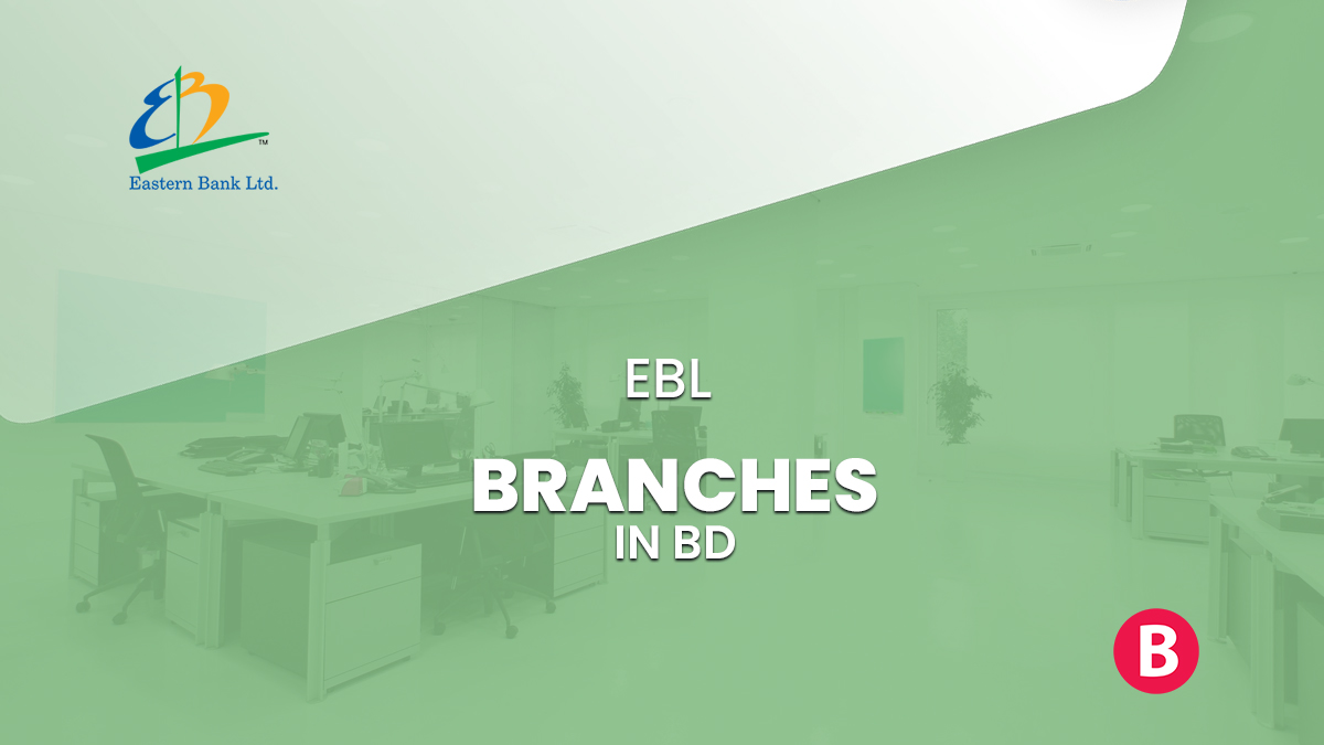 EBL Branches - BangladeshiBank.com
