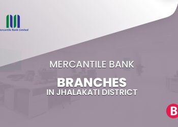 Mercantile Bank Branches In Jhalakati District