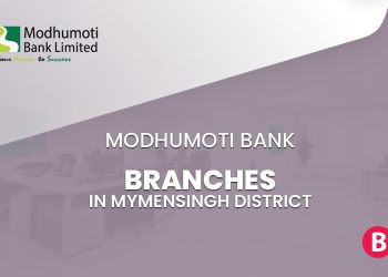 Modhumoti Bank Branches In Mymensingh District