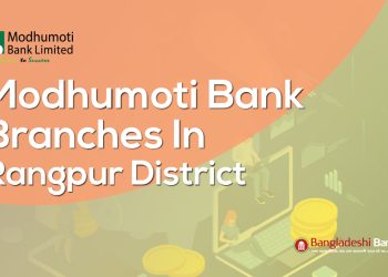 Modhumoti Bank Branches In Rangpur District