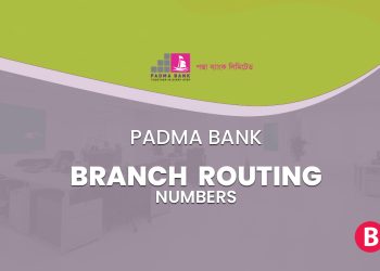 Padma Bank Branch Routing Numbers