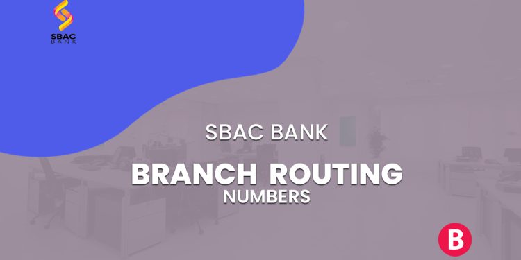 SBAC Bank Branch Routing Numbers