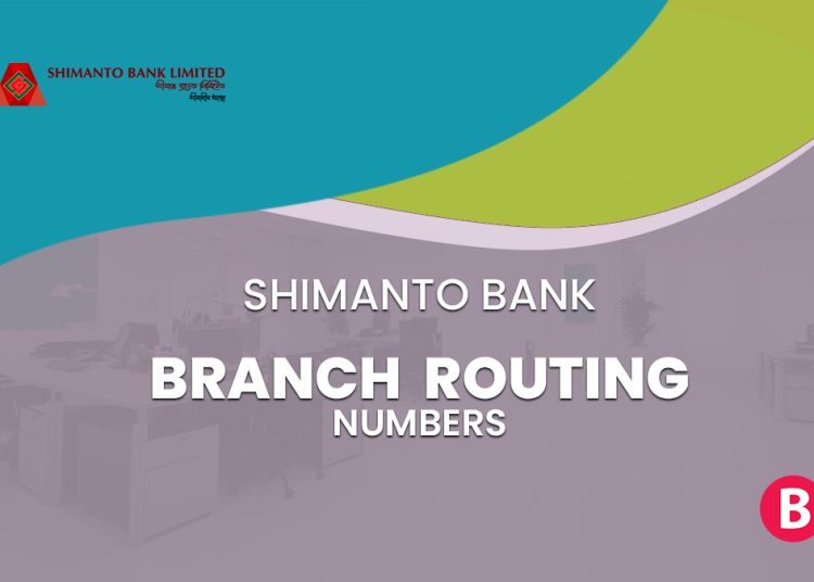 Bank Branch Routing Numbers - BangladeshiBank.com