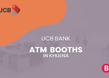 UCB Bank ATM Booth In Khulna