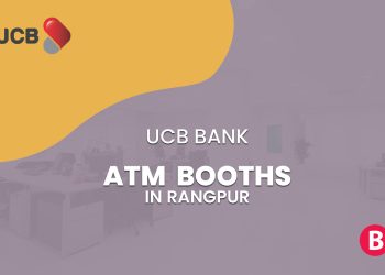 UCB Bank ATM Booth In Rangpur