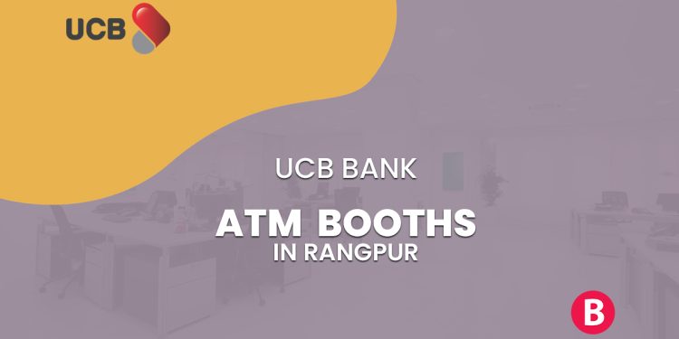 UCB Bank ATM Booth In Rangpur