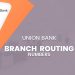 Union Bank Branch Routing Numbers