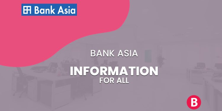 Bank Asia All Information