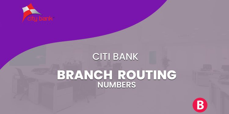 Citibank Branch Routing Numbers