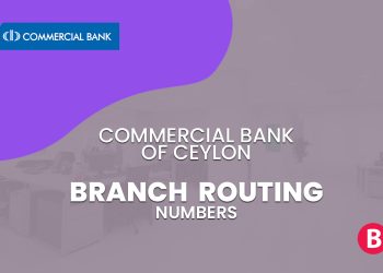 Commercial Bank of Ceylon Branch Routing Numbers