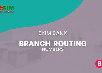 EXIM Bank Branch Routing Numbers