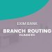 EXIM Bank Branch Routing Numbers