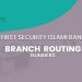 First Security Islami Bank Branch Routing Numbers