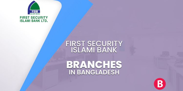 First Security Islami Bank Branches