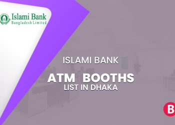 Islami Bank ATM Booth List In Dhaka