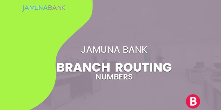 Jamuna Bank Branch Routing Numbers