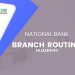 National Bank Branch Routing Numbers