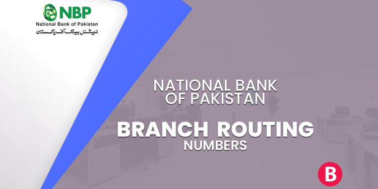 National Bank of Pakistan Branch Routing Numbers