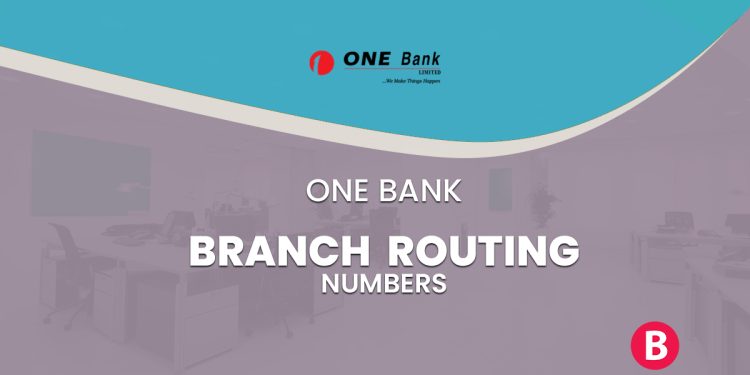 One Bank Branch Routing Numbers