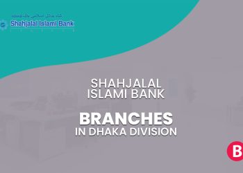 Shahjalal Islami Bank Branches In Dhaka Division