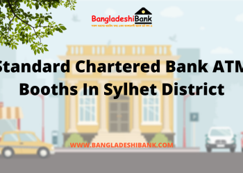 Standard Chartered Bank ATM Booths In Sylhet District