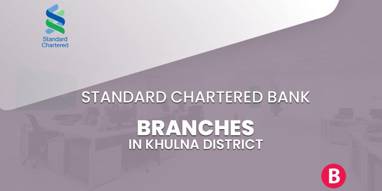 Standard Chartered Bank Branches In Khulna District