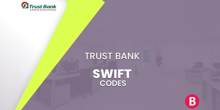 Trust Bank SWIFT Codes