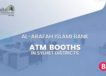 Al-Arafah Islami Bank ATM Booths In Sylhet Districts