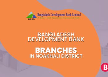 Bangladesh Development Bank Branches In Noakhali District