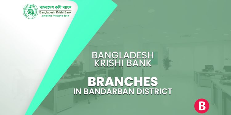 Bangladesh Krishi Bank Branches In Bandarban District