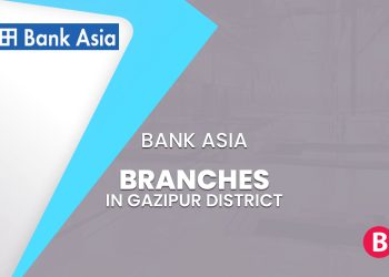 Bank Asia Branches In Gazipur District