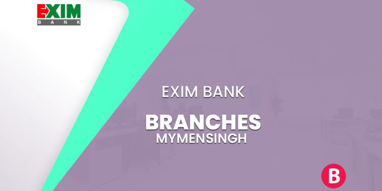 EXIM Bank Mymensingh Branches