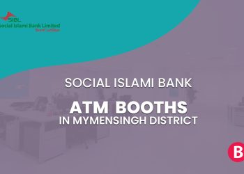 Social Islami Bank ATM Booths In Mymensingh District