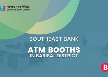 Southeast Bank ATM Booths In Barisal District