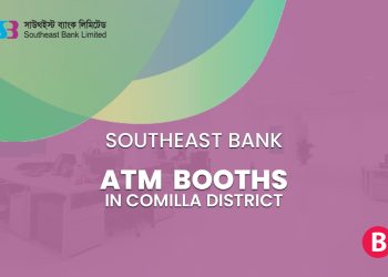 Southeast Bank ATM Booths In Comilla District