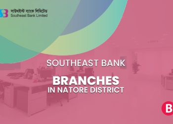 Southeast Bank Branches In Natore District