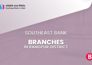 Southeast Bank Branches In Rangpur District