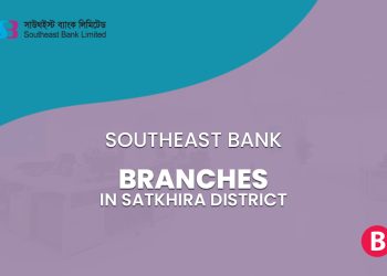 Southeast Bank Branches In Satkhira District